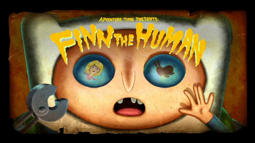 Adventure Time Season 5 Episode 1 - Finn the Human