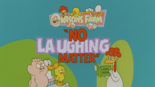 No Laughing Matter still
