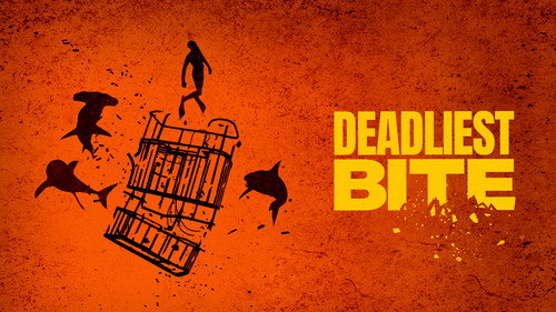 Shark Week Season 37 Episode 8 - Deadliest Bite