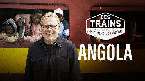 Amazing Train Journeys Season 16 Episode 1 - Angola