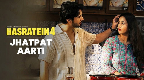 Hasratein Season 4 Episode 4 - Jhatpat Aarti