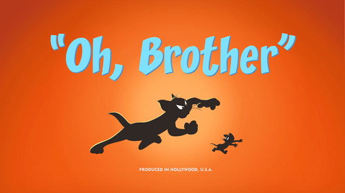 Oh, Brother still