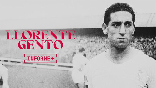 Informe+ Season 1 Episode 12 - La Saga Llorente Gento