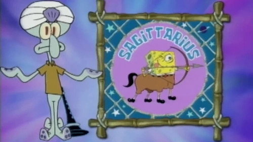 Astrology With Squidward: Sagittarius still