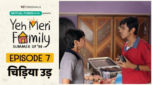 Yeh Meri Family Season 1 Episode 7 - Chiddiya Ud