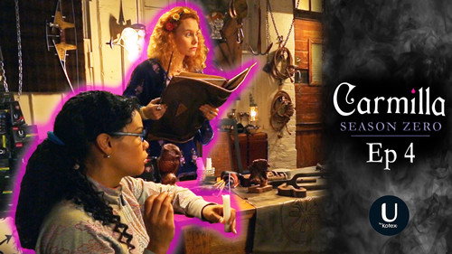 Carmilla Season 3 Episode 4 - No One Expects