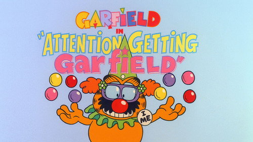 Attention-Getting Garfield still