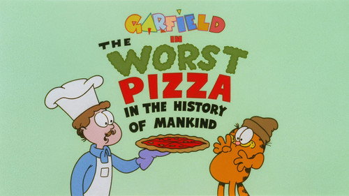 The Worst Pizza in the History of Mankind still