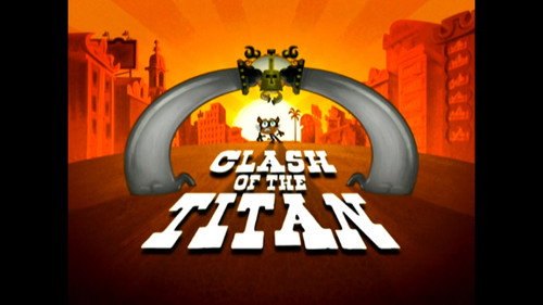 El Tigre: The Adventures of Manny Rivera Season 1 Episode 26 - Clash of the Titan