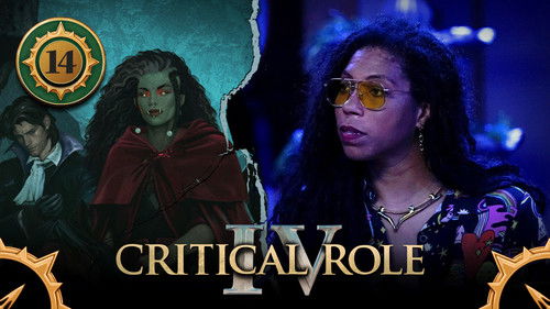 Critical Role Season 4 Episode 14 - A Bridge Too Far