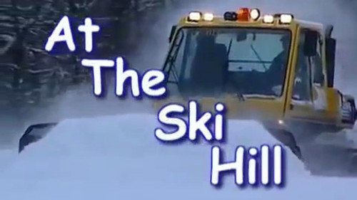 Mighty Machines Season 2 Episode 3 - At the Ski Hill