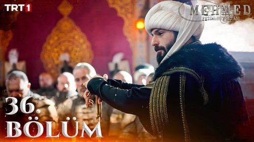 Mehmed: Sultan of Conquests Season 2 Episode 21 - 36. Bölüm