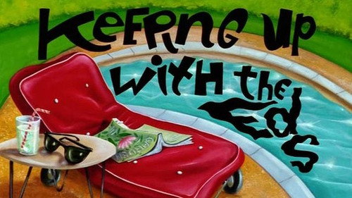Ed, Edd n Eddy Season 1 Episode 22 - Keeping Up With the Eds