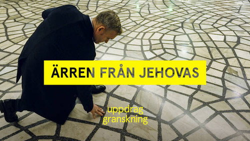 Uppdrag granskning Season 22 Episode 5 - Ärren från Jehovas