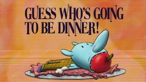 Guess Who's Going to be Dinner! still