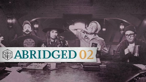 Critical Role Abridged Season 1 Episode 2 - Trial by Firelight