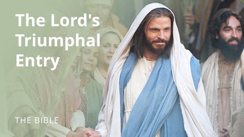 The Life of Jesus Christ Season 2 Episode 16 - Matthew 21 | The Lord's Triumphal Entry into Jerusalem