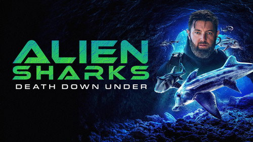 Shark Week Season 38 Episode 12 - Alien Sharks: Death Down Under