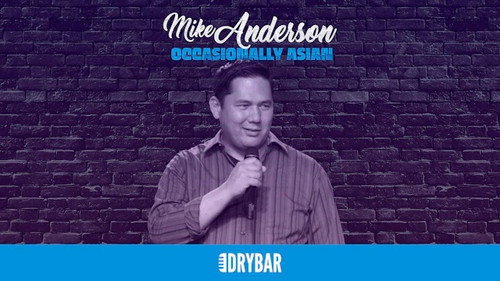 Mike Anderson: Occasionally Asian still