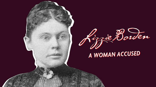 Biography Season 1 Episode 14 - Lizzie Borden: A Woman Accused