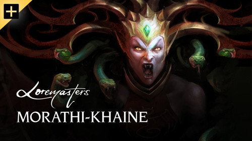 Loremasters Season 1 Episode 18 - Morathi-Khaine