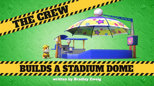 Rubble & Crew Season 5 Episode 1 - The Crew Builds A Stadium Dome