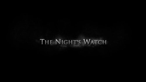 The night's watch still