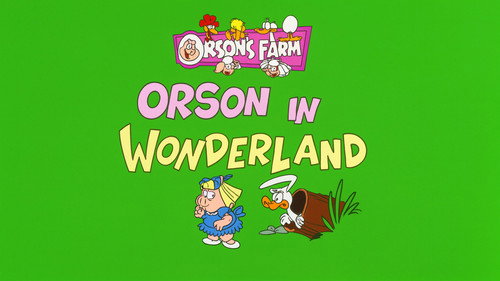 Orson in Wonderland still