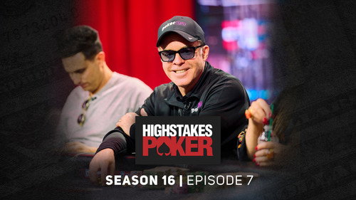 High Stakes Poker Season 16 Episode 7 - Episode 7