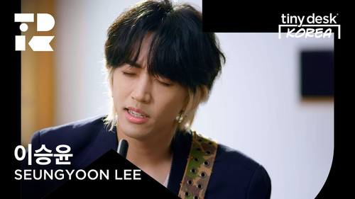 Tiny Desk Korea Season 1 Episode 7 - 이승윤 (SEUNGYOON LEE)