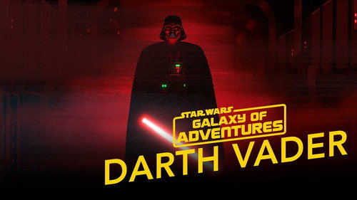 Star Wars Galaxy of Adventures Season 1 Episode 2 - Darth Vader - Power of the Dark Side