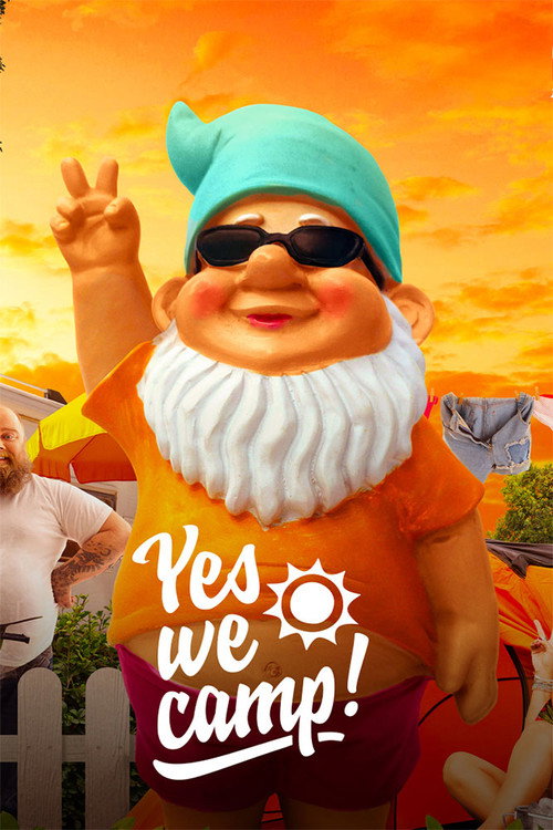 Yes, we camp! poster