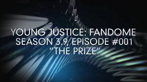 undefined Season 0 Episode 2 - The Prize