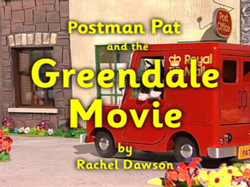 Postman Pat Season 3 Episode 8 - Postman Pat and the Greendale Movie