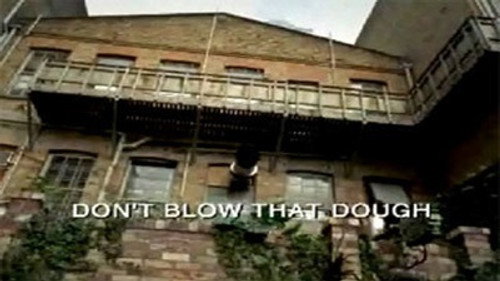 Don't Blow That Dough still
