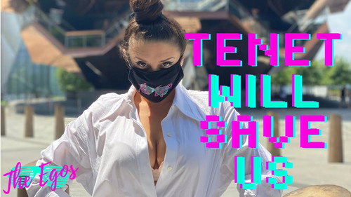 The Egos Season 6 Episode 7 - Tenet Will Save Us