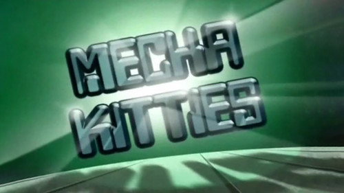 Catscratch Season 1 Episode 22 - Mecha-Kitties