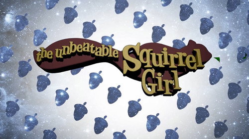 Marvel Rising: Initiation Season 2 Episode 3 - Squirrel Girl