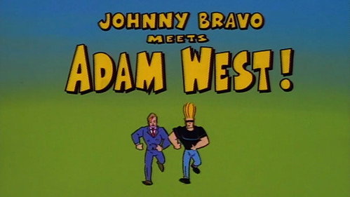 Johnny Bravo Season 1 Episode 36 - Johnny Bravo Meets Adam West!