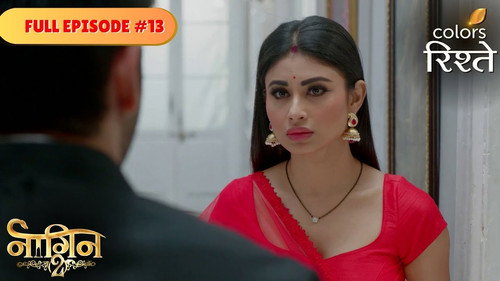 Naagin Season 2 Episode 13 - Shivangi and The 'naag' Join Forces