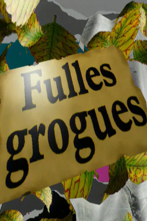 Fulles Grogues poster