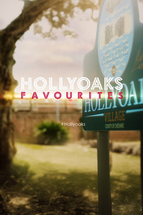 Hollyoaks Favourites poster