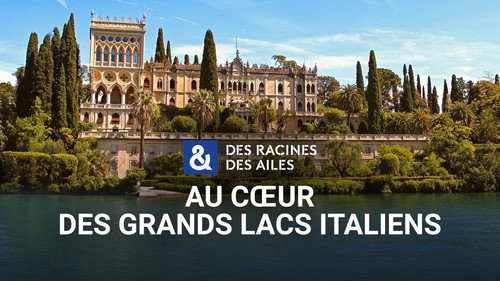 Des racines & des ailes Season 29 Episode 13 - Episode 13