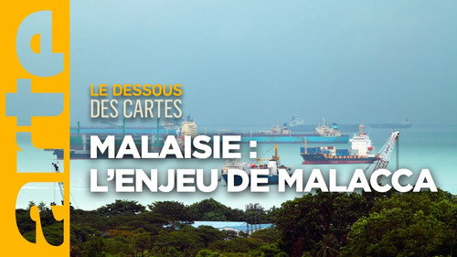 Mapping the World Season 35 Episode 7 - Malaysia: The Malacca Stakes