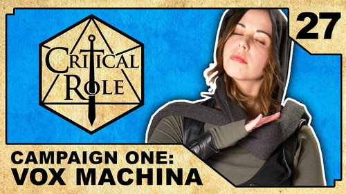 Critical Role Season 1 Episode 27 - The Path to Whitestone