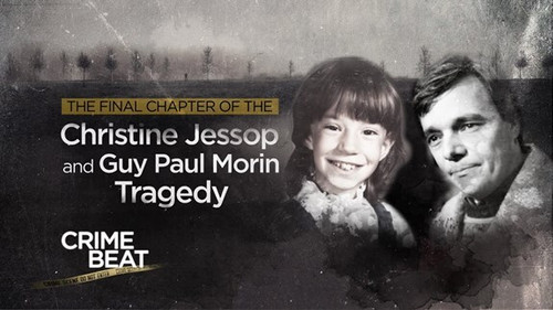 Crime Beat Season 2 Episode 3 - The Final Chapter of the Christine Jessop and Guy Paul Morin Tragedy