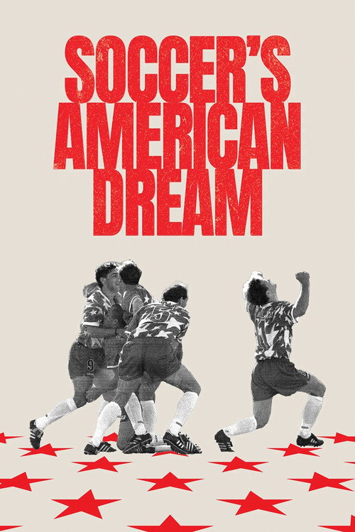Soccer's American Dream poster