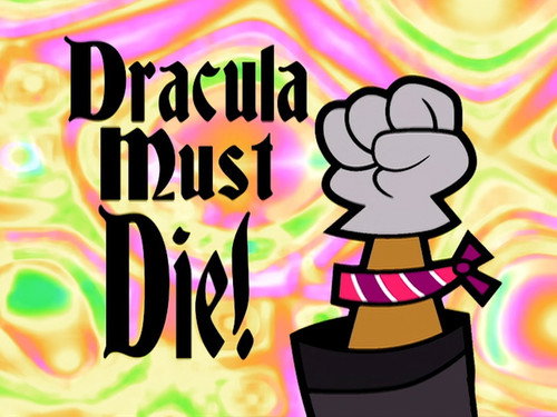 undefined Season 7 Episode 16 - Dracula Must Die!