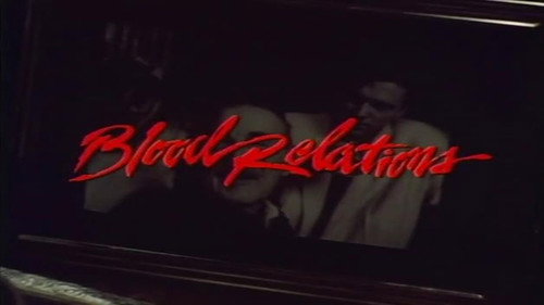 Joe Bob's Drive-In Theater Season 1990 Episode 3 - Blood Relations (1988)
