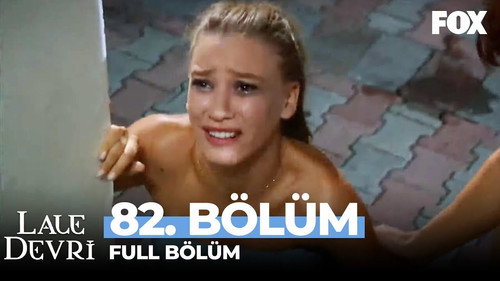 Lale Devri Season 3 Episode 82 - Episode 82
